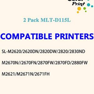 (2-Pack, Black) ColorPrint Compatible MLT-D115L Toner Cartridge Replacement for Samsung D115L MLTD115L 115L Used for Xpress SL-M2820 M2830DW M2880FW 2620ND M2670 SL-M2870FW SL-M2870 SL-M2820DW Printer