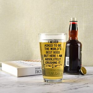 Waipfaru Funny Boss Beer Glass, I Never Asked to Be the World's Best Boss, But I Am Absolutely Crushing it - Bosses Day Birthday Christmas Day Retirement Gift for Men Bosses Father Husband Brother