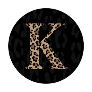 Black Leopard Print Cute Initial Letter K Monogram For Women PopSockets PopGrip: Swappable Grip for Phones & Tablets