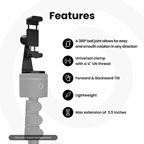 Pivo Smart Mount Adjustable 360° Vertical and Horizontal Smartphone Aluminum Holder Stand with Universal Clamp Adapter ¼ inch Thread for Tripods