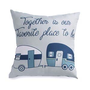 the lakeside collection our favorite place is together 16" accent pillow with camper motif