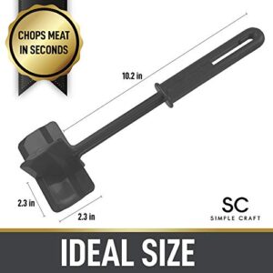 Simple Craft Meat Chopper - Premium Meat Masher, Ground Beef Masher, & Hamburger Chopper Utensil - Perfect For Turkey, Mashed Potato, Baking, Cooking & More (Black)