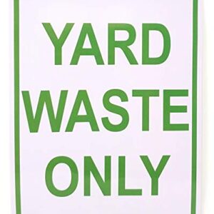 ZAEO Yard Waste Only Decal - Sticker for Trash Cans, Garbage Cans and Containers - 8 Inches x 6 Inches (Green, 1)