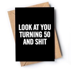 Funny 50th Birthday Card for men or women with envelope | Joke card for someone who is turning 50 years old | Original and unique present idea for family, friends or a co-worker.