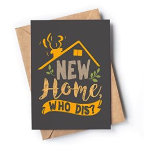 original and funny housewarming card with envelope for party (perfect for men or women) | fun congratulatory card for a new homeowner | unique present for son, daughter, best friend