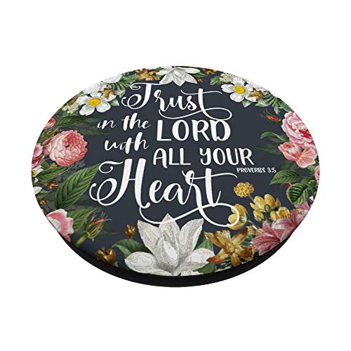 Christian Bible Verse Trust In The Lord Proverbs Floral Gift PopSockets Swappable PopGrip