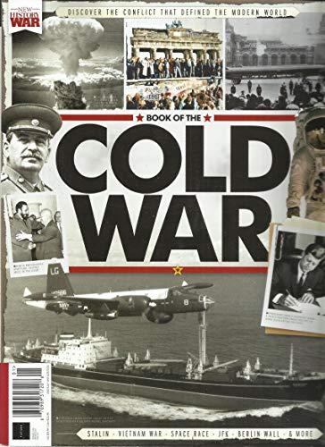 HISTORY OF WAR MAGAZINE, BOOK OF COLD WAR * ISSUE, 2020 * ISSUE # 04 * DISPLAY UNTIL MARCH, 11th 2020 * PRINTED IN UK * ( SORRY, FREE VIDEO TUTORIALS MISSING ) ( PLEASE NOTE: ALL THESE MAGAZINES ARE PET & SMOKE FREE MAGAZINES. NO ADDRESS LABEL. FRESH FROM