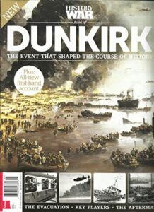 history war book of dunkirk magazine, plus all new issue, 2017 issue # 1 display october, 04th 2017 printed in uk ( please note: all these magazines are pet & smoke free magazines. no address label. (single issue magazine.)