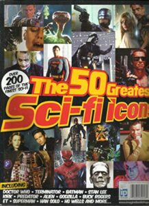 the 50 greatest sci-fi icons magazine, over 200 pages of the finest sci-fi issue # 1 issue, 2014 display until january, 24th 2014 printed in uk ( please note: all these magazines are pet & smoke free magazines. no address label. (single issue magazine.)