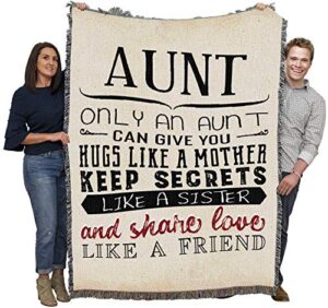 only an aunt can give you hugs like a mother blanket - gift tapestry throw woven from cotton - made in the usa (72x54)