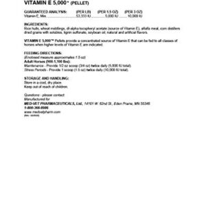 Med-Vet Pharmaceuticals Vitamin E 5,000 (7.5lb) Pelleted Vitamin E for Horses…