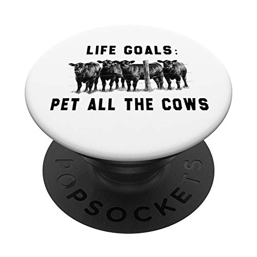 life goals pet all the cows PopSockets PopGrip: Swappable Grip for Phones & Tablets