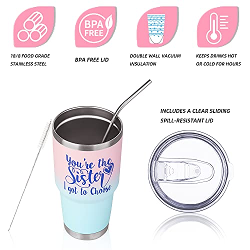 Zipe 30 oz Stainless Steel Vacuum Insulated Tumbler - You're The Sister I Got To Choose Tumbler with Lid, Steel Straws & Brush - Coffee Travel Mug for Women for Cold Drinks & Hot Beverages