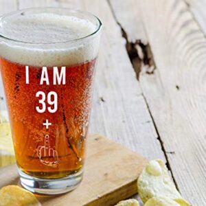 39 + One Middle Finger 40th Birthday Gifts for Men Women Beer Glass – Funny 40 Year Old Presents - 16 oz Pint Glasses Party Decorations Supplies - Craft Beers Gift Ideas for Dad Mom Husband Wife 40 th