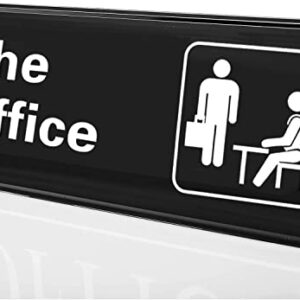 Bebarley The Office Sign, Premium Durable and Bright Acrylic Design 9"x3" Sign with Double Sided 3M Tape for Your Home Office or Business