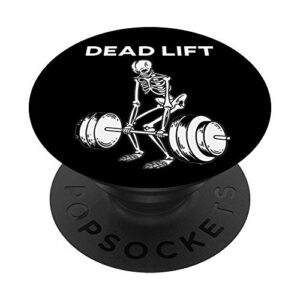 skeleton deadlift powerlifting weightlifting gym gift popsockets popgrip: swappable grip for phones & tablets