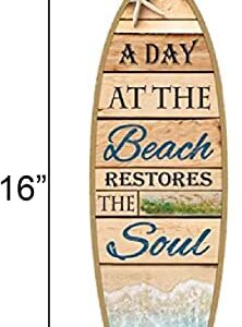 SJT ENTERPRISES, INC. A Day at The Beach restores The Soul Plank Style Surfboard MDF Wood plaques, Signs - Measure 5" x 16" Size (SJT01692)