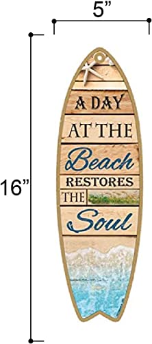 SJT ENTERPRISES, INC. A Day at The Beach restores The Soul Plank Style Surfboard MDF Wood plaques, Signs - Measure 5" x 16" Size (SJT01692)