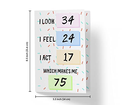 Funny 75th Birthday Cards for Women Or Men – for Friends, Family, Lover, Etc. – Funny Birthday Cards 75 Years Old – Perfect Funny Birthday Cards 75th Anniversary – with Envelope