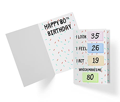 Funny 80th Birthday Cards For Women Or Men – For Friends, Family, Lover, Etc. – Funny Birthday Cards 80 years old – Perfect Funny Birthday Cards 80th Anniversary – Envelope (You look)