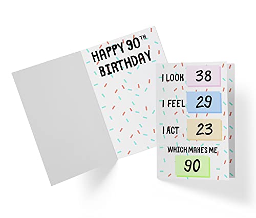 Funny 90th Birthday Cards For Women Or Men – For Friends, Family, Lover, Etc. – Funny Birthday Cards 90 years old – Perfect Funny Birthday Cards 90th Anniversary – Envelope (You look)