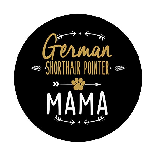 German Shorthair Pointer | GSP MOM | Gift Mother Women PopSockets PopGrip: Swappable Grip for Phones & Tablets