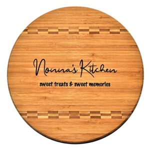 nonna gift - bamboo butcher block inlay engraved cutting board - nonna’s kitchen sweet treats & sweet memories - design decor birthday mothers day christmas best grandma ever gk grand (11.75 round)