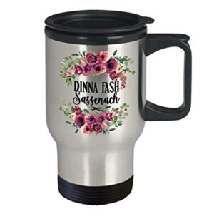 Dinna Fash Sassenach Coffee Mug for Girlfriend Outlander Lover Highlander Floral Tea Cup Scottish Travel Mugs Fan Gift for Women