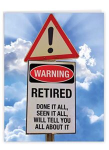 nobleworks, retired warning sign - big funny group retirement card (8.5 x 11 inch) j3221rtg-us