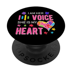 i am her voice she is my heart autism awareness popsockets popgrip: swappable grip for phones & tablets