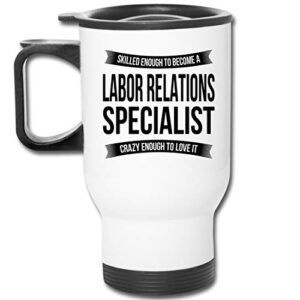 shirt luv labor relations specialist travel mug gifts - funny appreciation thank you for men women new job 14 oz mug white