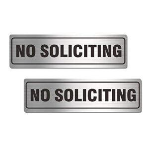 Self-Adhesive No Soliciting Sign Metal for House Business Office Doors, 2 Pack Silver Color Aluminun 7 x 2 inches, Unique Small Design Durable UV and Weather Resistant, Easy Installation