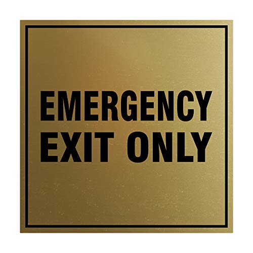 Signs ByLITA Square Emergency Exit Only Sign with Adhesive Tape, Mounts On Any Surface, Weather Resistant, Indoor/Outdoor Use (Brushed Gold) - Large