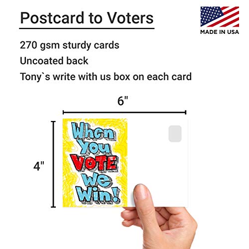 When You Vote We Win GOTV Postcards - Postcards to Voters by Tony the Democrat (Mix and Match Set Sizes) - Vote Postcards (64)