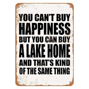 tin sign 8x12 inches you can't buy happiness but you can buy a lake home metal tin sign decor iron painting designable customization