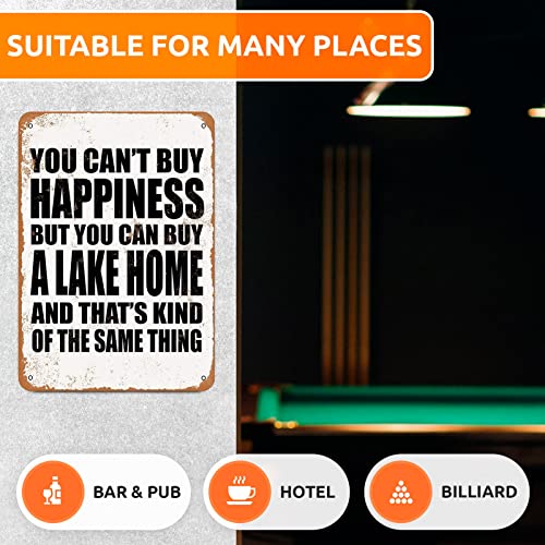 Tin Sign 8x12 inches You Can't Buy Happiness But You Can Buy a Lake Home Metal Tin Sign Decor Iron Painting Designable Customization