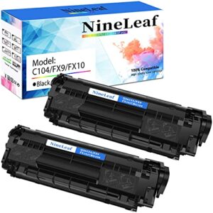 nineleaf compatible toner cartridge replacement for canon 104 crg104 fx-9 fx-10 to use with d420 d480 mf4150 mf4350d mf4270 mf4380dn printer(2 black)
