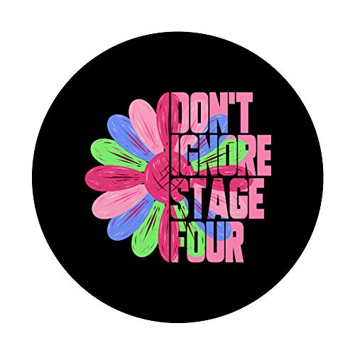 Metastatic Breast Cancer Sunflower Don't Ignore Stage Four PopSockets PopGrip: Swappable Grip for Phones & Tablets