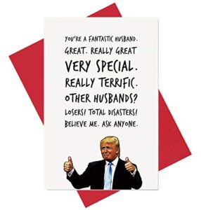 trump husband card, funny anniversary card birthday card for hubby, you are a fantastic husband