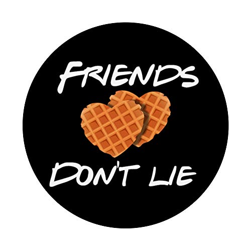 Friends Don't Lie Funny Waffle Phone grips Gift PopSockets Swappable PopGrip