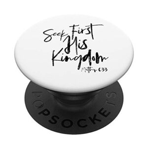 matthew 6 33, christian quotes women, bible verse popsockets popgrip: swappable grip for phones & tablets