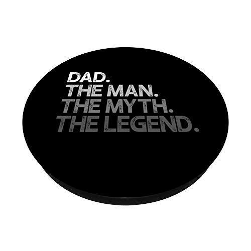 Dad Gift The Man Myth Legend PopSockets PopGrip: Swappable Grip for Phones & Tablets