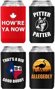 4 pack letterkenny beer coozie merchandise favorite funny sayings, how're ya now, pitter patter, thats a texas sized 10-4, allegedly ostrich, can cooler sleeves 16oz 24oz beer bottle
