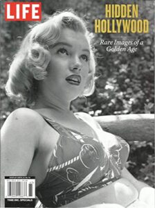 life magazine, hidden hollywood rare images of a golden age, issue, 2016 (please note: all these magazines are pet & smoke free magazines. no address label. (single issue magazine)