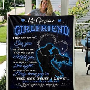 to my gorgeous girlfriend i may not get to see you as often as i like front flannel back sherpa fleece blanket romantic gift for lover girlfriend (x-large 80 x 60 inch)
