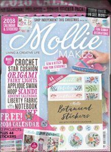 mollie makes magazine, living a creative life issue # 85 free gift included (please note: all these magazines are pet & smoke free magazines. no address label. (single issue magazine)