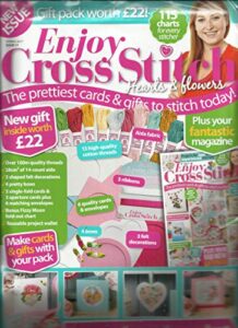 enjoy cross stitch magazine, spring, 2017 issue # 17 free gifts are included (please note: all these magazines are pet & smoke free magazines. no address label. (single issue magazine)