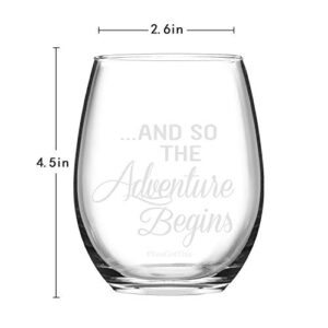 And So The Adventure Begins You Got This - Funny Wine Glass 15 Oz - Graduation Gifts, Going Away Gifts, New Journey Gifts, Job Change Gifts for Women Men BFF Friends Sister Coworkers Teacher Nurse