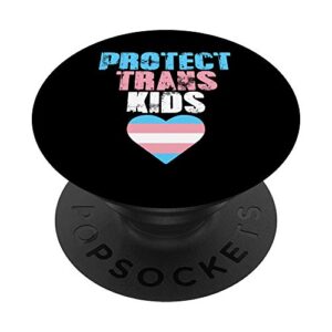 transgender protect trans kids lgbtq queer popsockets popgrip: swappable grip for phones & tablets