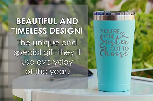 Friendship Gifts For Best Friends Women - You're The Sister I Got To Choose - Best Friend Birthday Gifts for Sister From Sister - Sentimental Work Bestie Gifts - Cute Tumblers For Women - 16 oz Mint